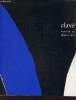 Catalogue d'exposition Clavé oeuvres de 1956 à 1971 peintures,tapisseries,assemblags,sculptures,gravures - Palais de la Méditerrannée Nice - ...