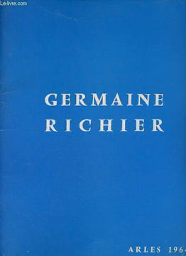 Catalogue d'exposition Germaine Richier 1904-1959 - 7 juillet / 30 septembre 1964 - Arles Musée Réattu.. Collectif