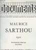 Documents n°9 1960 école française n°88 -les cahiers d'art documents n°129 1960 - Maurice Sarthou 1911.. Bettex Ivan