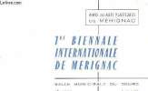 Catalogue 1re biennale internationale de Mérignac - Amis des arts plastiques de Mérignac - Salle municipale du Bourg 18 mai - 4 juin.. Collectif