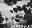 Catalogue d'exposition Sarthou - Musée Fabre du 15 octobre au 30 novembre 1968 - Ville de Montpellier programmes culturels.. Collectif