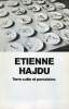 Catalogue d'exposition Etienne Hajdu terre cuite et porcelaine - Musée des Arts Décoratifs de la ville de Bordeaux hôtel de Lalande - Du 5 février au ...