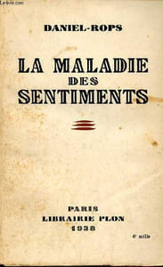 La maladie des sentiments - Envoi de l'auteur.