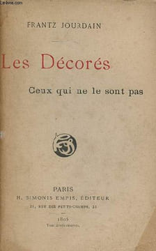 Les décorés ceux qui ne le sont pas - Envoi de l'auteur.. Jourdain Frantz