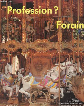 Profession ? Forain - Collection Profession ?. Lorenzo Annie