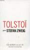 Tolstoï - Collection les auteurs de ma vie.. Zweig Stefan