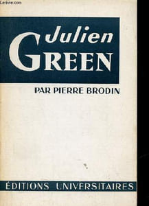 Julien Green - Collection témoins du XXe siècle n°26.