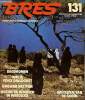 Bres planète n° 131 augustus/september 1988 - De Marokkaanse Gnaua's muziek,rituelen, kleur en hun genezende werking Ria Beigerling - de kunst van het ...