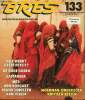 Bres planète n° 133 december/januari 1988-1989 - Van de redactie Keerpunt of kookpunt ? - de medische wereld en de Moerman-allergie de feiten over ...