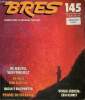 Bres planète n° 145 december 1990/januari 1991 - Van de redactie het sleutelgat Dries Langeveld - de Sleuteol van Foucault encyclopedische gids bij ...