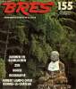 Bres planète n° 155 augustus/september 1992 - De Flippergeneratie Dries Langeveld - spiritualiteit en psychotherapie een haat-leifde verhoudinf Mark ...