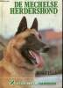De mechelse herdershond - Onze hond handboek - Tweede druk.. Haak Ruud