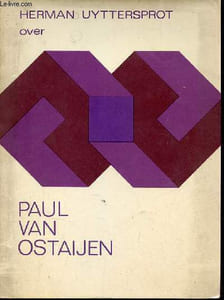 Over Paul Van Ostaijen.