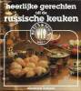 Heerlijke gerechten uit de russische keuken wiebe andringa.. Karpov Eleonora