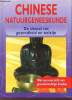 Chinese natuurgeneeskunde de sleutel tot gezondheid en welzijn.. Collectif
