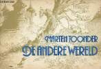 De andere wereld.. Toonder Marten