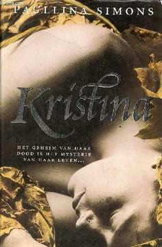 Kristina het geheim van haar dood is het mystere van haar leven.. Simons Paullina