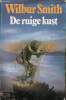 De ruige kust.. Smith Wilbur