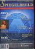Spiegelbeeld 14e jaargang nr.1 januari 2005 - Gigong en de weg van zelfconfrontatie - zelfontplooiing een kwestie van keuzes - NLP en de toekomst - ...