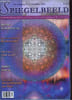 Spiegelbeeld 12e jaargang nr.11 november 2003 - De wedergeboorte van re&iuml;ncarnatie - familie wat betekent het nog ? - eenheid met de Oermoeder en ...