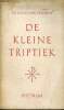 De kleine triptiek handboek van de katholieke leer en het katholieke leven.. Dr.N.G.M.Van Doornik