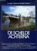 De schelde achterna - Vlaamse toeristische bibliotheek.. Collectif