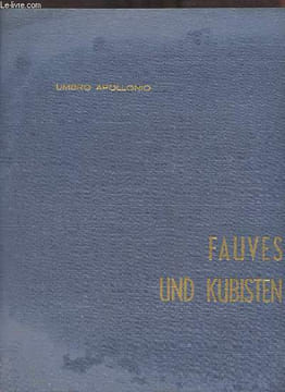 Fauves und kubisten.. Apollonio Umbro