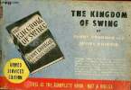 The kingdom of swing.. Goodman Benny & Kolodin Irving