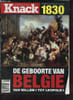 Special Knack 6 september 2005 - 1830 de geboorte van belgie van willem i tot Leopold I.. Collectif