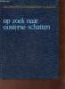 Op zoek naar oosterse schatten - Lekturama encyclopedie met beroemde ontdekkingsreizigers op avontuur.. Seymour William