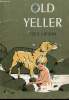 Old yeller.. Gipson Fred