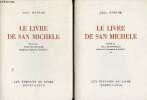 Le livre de San Michele - En deux tomes - Tomes 1 + 2.. Munthe Axel