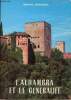 L'Alhambra et le generalife.. Antequera Marino