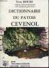 Dictionnaire du patois cevenol - N'aï oublida almanach patois-français avec blagues,contes,dictons,proverbes - Collection Colporteur.. Hous de ...