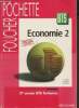 Economie 2 - 2e année BTS Tertiaires - Conforme à la nouvelle épreuve sujets 1997 - Foucher pochette.. C.Kreiss & C.Lacroix & D.Zarrut