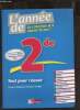L'année de 2de - Tout pour réussir cours méthodes exercices corrigés - Français maths anglais histoire-géo sciences économiques et sociales principes ...