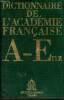 Dictionnaire de l'acad&eacute;mie fran&ccedil;aise - Tome 1 : A - Enz.. Collectif