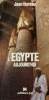 L'Egypte aujourd'hui - 3e édition.. Hureau Jean