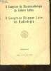 Il Congreso de Electrorradiologia de Cultura Latina - Il Congreso Hispano Laso de Radiologia - Ponencias Madrid 14-19 de abril de 1952.. Collectif