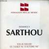 Catalogue d'exposition Hommage à Sarthou - Fondation Soulac-Medoc - Soulac-sur-Mer du 5 juillet au 15 octobre 1987.. Collectif