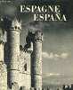 Espagne Espana - Collection des ides photographiques n°5.. Vivanco Luis Felipe
