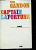 Captain Lafortune - Roman - Envoi de l'auteur.. Gandon Yves