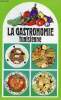 La gastronomie tunisienne.. Collectif