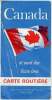 Une carte routière dépliante en couleur Canada et nord des Etats Unis - carte d'environ 97 x 70 cm.. Collectif