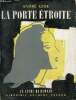 La porte &eacute;troite - Collection le livre de demain nouvelle s&eacute;rie.. Gide Andr&eacute;