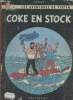 Les aventures de Tintin - Coke en stock.. Hergé