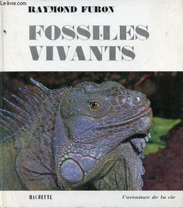 Fossiles vivants - Envoi de l'auteur - Collection l'aventure de la vie n°13.