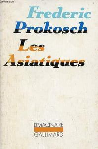 Les Asiatiques - Collection l'Imaginaire.