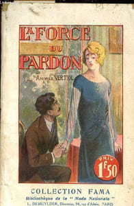 La force du pardon - Collection Fama n°66.