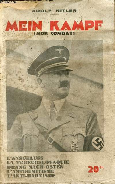 Hitler Adolf - Extraits de Mein Kampf (mon combat) - L'anschluss